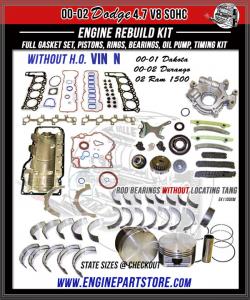 00-02 dodge suv truck 4.7 v8 engine rebuild kit vin n
