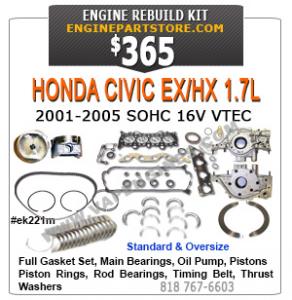 01-05 Honda Civic EX/HX Engine rebuild kit