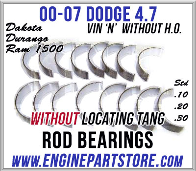 00-07 dodge 4.7 rod bearings dakota durango