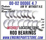 00-02 dodge 4.7 rod bearings no tang. Dakota, durango